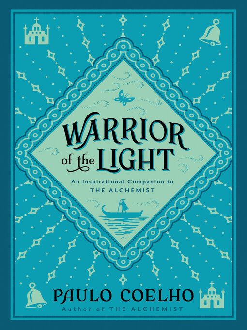 Paulo Coelho创作的Warrior of the Light作品的详细信息 - 可供借阅